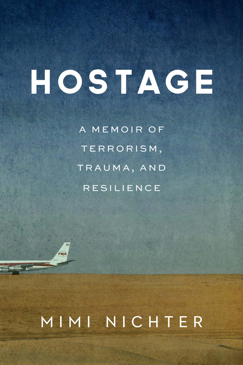Hostage: A Memoir of Terrorism, Trauma, and Resilience book cover